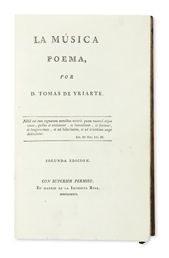 YRIARTE [or IRIARTE], TOMÁS DE. La Música, Poema . . . Segunda [sic] Edición.  1784